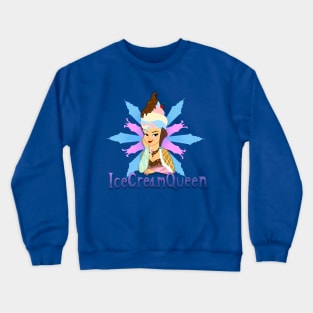 The Ice Cream Queen Crewneck Sweatshirt